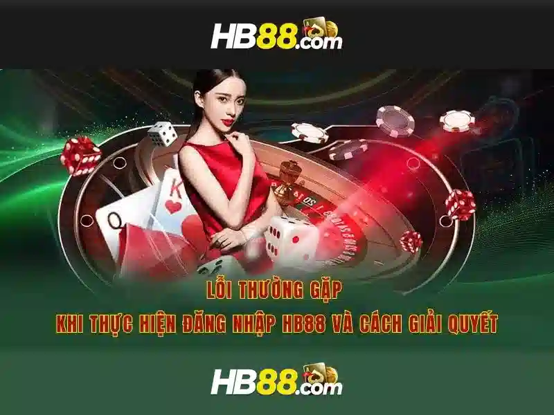 HB88 – Đăng Nhập Trang Chủ Slot Trực Tuyến Nhanh Chóng
