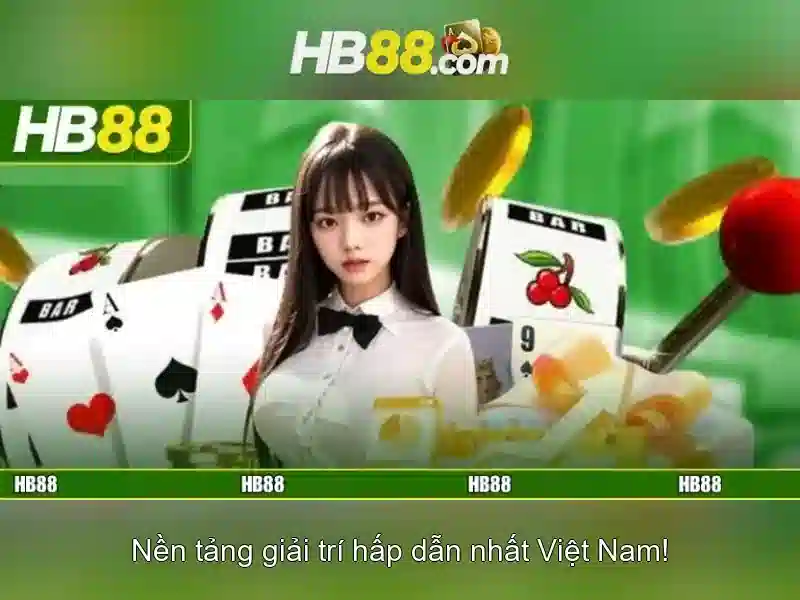 Trải nghiệm slot tại hb88 club