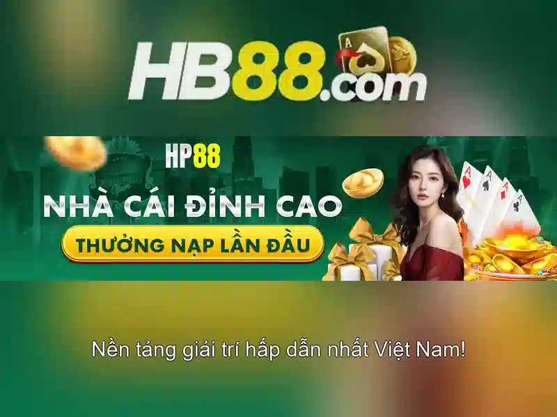 HB88 Slot – Trải Nghiệm Giải Trí Đỉnh Cao